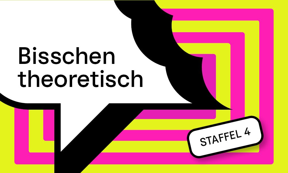 Im Wechsel kleiner werdende Rechtecke in pink und gelb im Hintergrund. Eine Sprechblase, von der ein bisschen abgebissen wurde in schwarz-weiss, darin der Schriftzug Bisschen theoretisch und unten steht noch, dass es sich um Staffel 4 handelt.