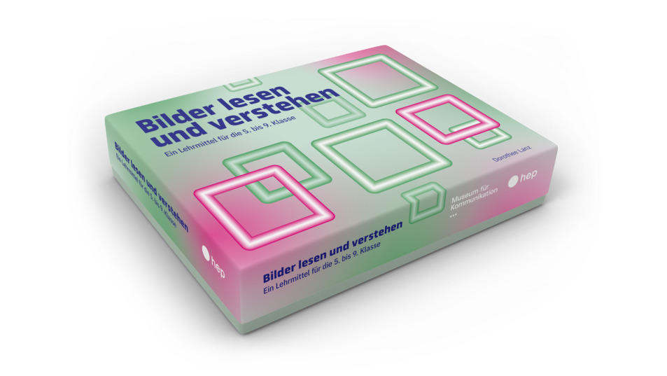 Gestaltung des neuen Lehrmittels «Bilder lesen und verstehen»
